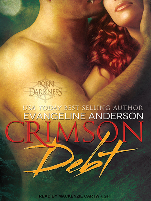 Title details for Crimson Debt by Evangeline Anderson - Available